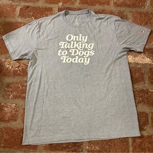 Casual Light blue/gray Graphic Tee Only Talking to Dogs Today Animal Lover